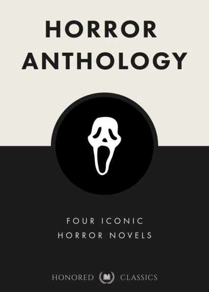 Horror Anthology (Dracula, The Turn of the Screw, The Beetle, The Strange Case of Dr. Jekyll and Mr. Hyde)