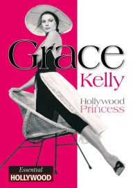Title: Grace Kelly, Author: Mike Gent
