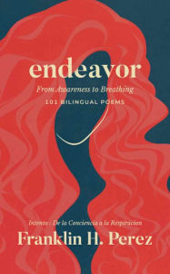 Title: Endeavor, Author: Franklin H. Perez