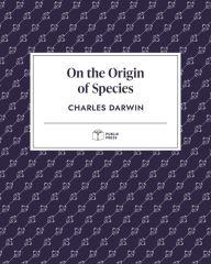 Title: On the Origin of Species (Publix Press), Author: Charles Darwin