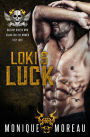 Loki's Luck: A Bad Boy Biker Romance