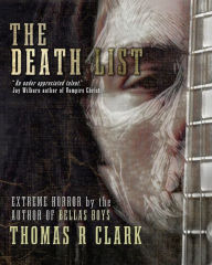 Title: The Death List, Author: Thomas Clark