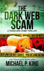 The Dark Web Scam