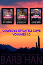 Cowboys of Cattle Cove Volumes 1-3