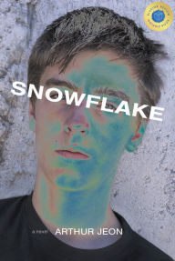 Title: Snowflake, Author: Arthur Jeon