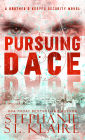 Pursuing Dace