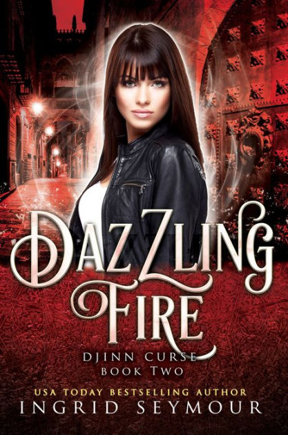 Dazzling Fire by Ingrid Seymour | eBook | Barnes & Noble®