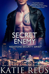 Title: Secret Enemy, Author: Katie Reus