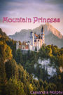 Mountain Princess