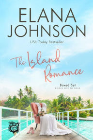 Title: The Island Romances: Four Sweet Contemporary Romance Novels, Author: Elana Johnson