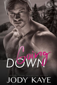 Title: Going Down, Author: Jody Kaye