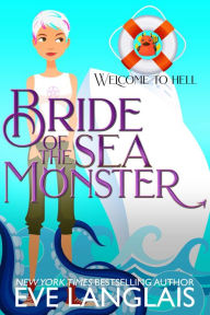 Free ebook trial download Bride of the Sea Monster English version by Eve Langlais PDF iBook DJVU 9781773841564