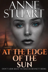 Title: At the Edge of the Sun, Author: Anne Stuart