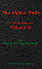 The Afghan Knife Volume II