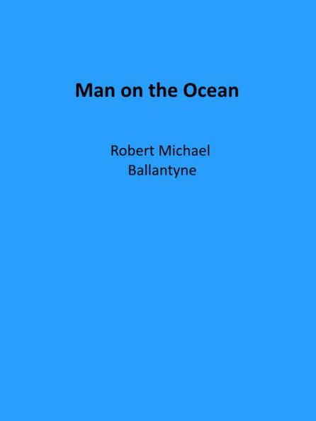 Man on the Ocean (Illustrated)