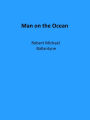 Man on the Ocean (Illustrated)