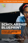 The Scholarship Blueprint