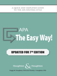 Title: APA: The Easy Way! (Updated for the APA 7th Edition), Author: Peggy M. Houghton