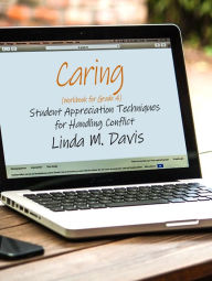 Title: Caring (Workbook for Grade 4 Students), Author: Linda M. Davis