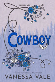 Title: The Cowboy, Author: Vanessa Vale