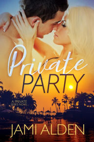 Title: Private Party, Author: Jami Alden