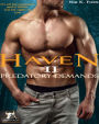 Haven: Predatory Demands