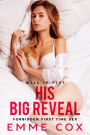 His Big Reveal: Forbidden First Time Age Gap Virgin Breeding Sex