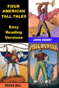 Title: Four American Tall Tales, Author: Jonathan Madden