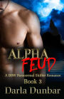 Alpha Feud - Book 3