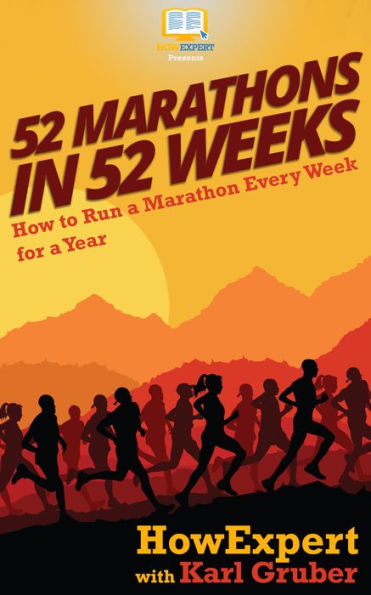 52 Marathons in 52 Weeks