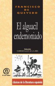 Title: El alguacil endemoniado, Author: Francisco de Quevedo Villegas
