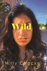 Title: Wild Stillness, Author: Milly Chacko