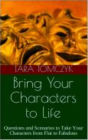 Bring Your Characters to Life