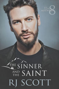 Title: The Sinner and the Saint, Author: RJ Scott