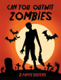 Can You Outwit: ZOMBIES?