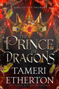 Title: The Prince of Dragons: A Hidden Royalty Origin Story Fantasy Romance, Author: Tameri Etherton