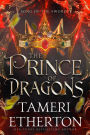 The Prince of Dragons: A Hidden Royalty Origin Story Fantasy Romance
