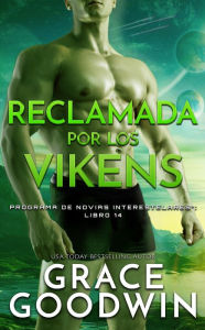 Title: Reclamada por los vikens, Author: Grace Goodwin