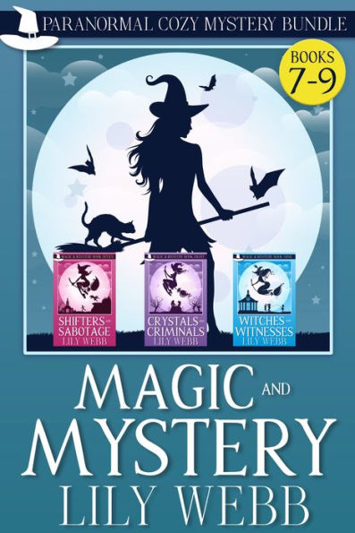 Magic and Mystery Paranormal Cozy Mystery Bundle Books 7-9