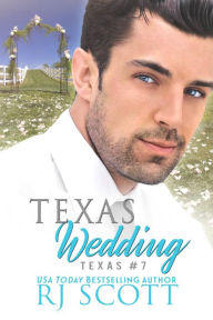 Title: Texas Wedding, Author: RJ Scott