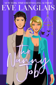 Title: The Nanny Job, Author: Eve Langlais