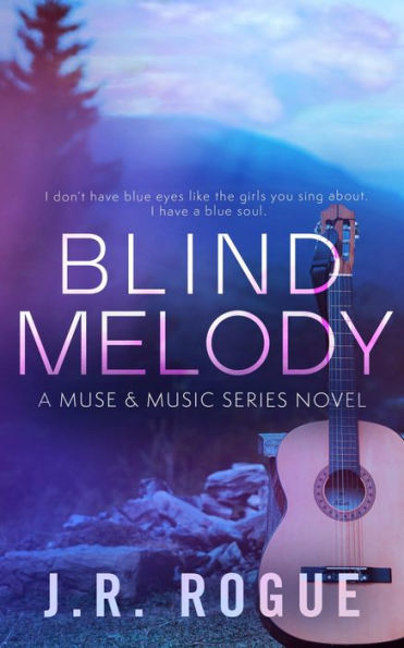 Blind Melody: Second Chance Romance