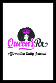 Title: 365 Day Affirmations For Queens Journal, Author: Marci Millsap