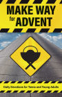 Make Way for Advent
