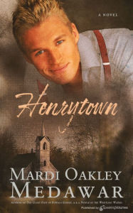 Title: Henrytown, Author: Mardi Oakley Medawar