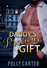 Title: Daddy's Precious Gift, Author: Polly Carter