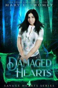 Title: Damaged Hearts, Author: Mary E. Twomey