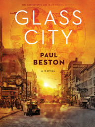 Title: Glass City, Author: Paul Beston