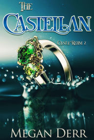 Title: The Castellan, Author: Megan Derr