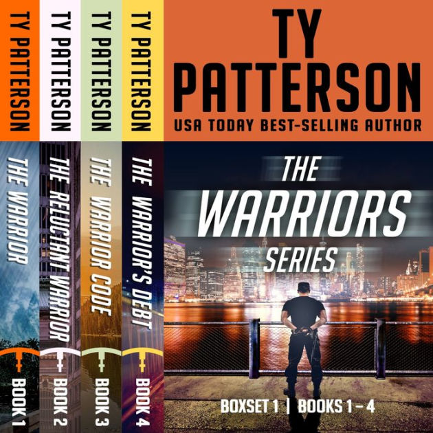 Warriors Series Boxset I, Books 1-4 by Ty Patterson | eBook | Barnes ...